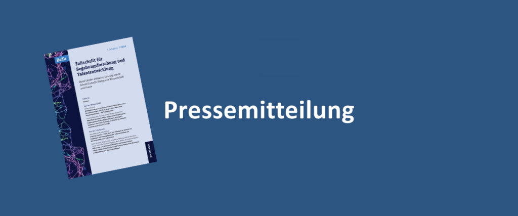 Neue LemaS-Ausgabe der Zeitschrift für Begabungsforschung und Talententwicklung
