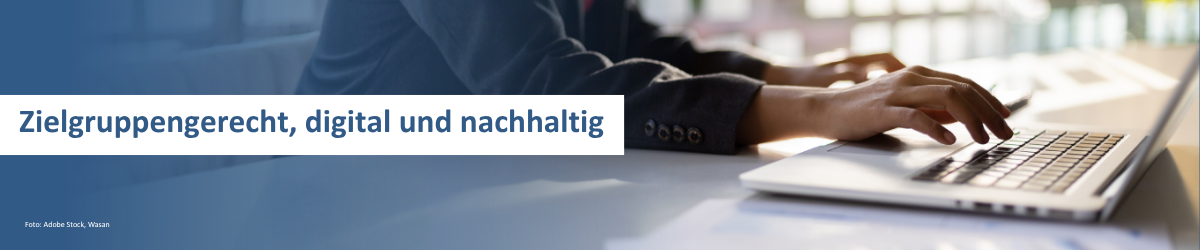 Lemas-Transfer: Zielgruppengerecht,digital und nachhaltig Zielgruppengerecht,digital und nachhaltig