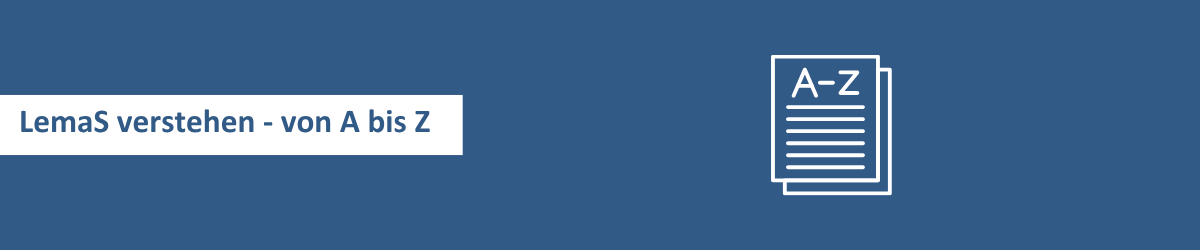 LemaS verstehen - von A bis Z