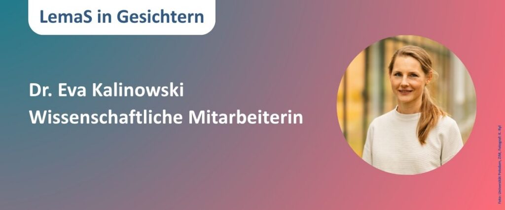 LemaS in Gesichtern – Interview mit Eva Kalinowski