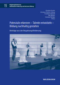 Individuelle Lernpfade. Ein schulbasiertes 1:1-Mentoring-Programm zur Förderung leistungsstarker und besonders motivierter Schülerinnen und Schüler