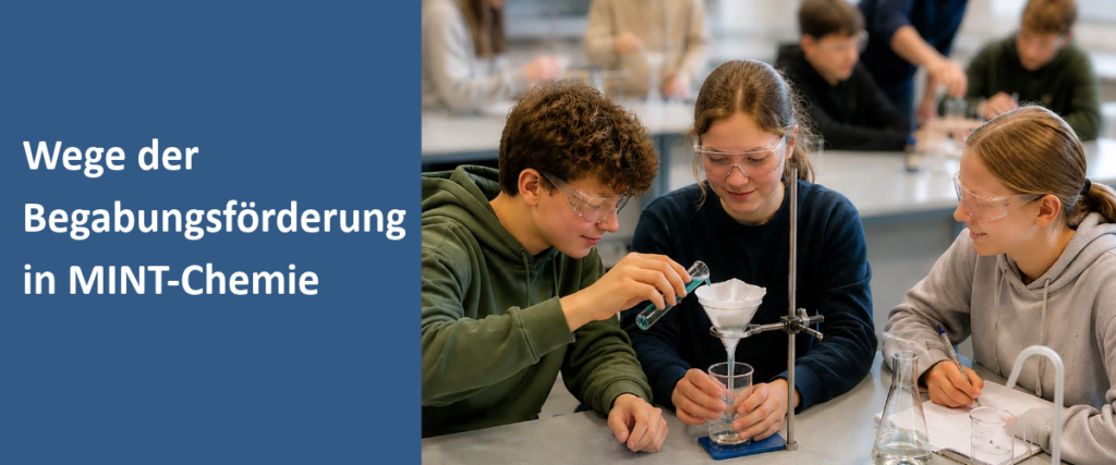 Potenziale entdecken, forschendes Lernen stärken: Sechs Wege im Chemieunterricht